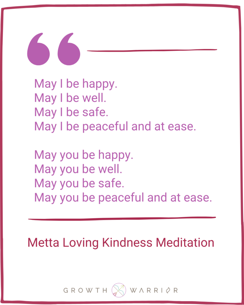 Metta Loving Kindness meditation